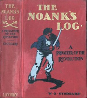 [Gutenberg 38523] • The Noank's Log: A Privateer of the Revolution